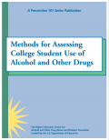 Cover image of the Methods for Assessing College Student Use of Alcohol and Other Drugs