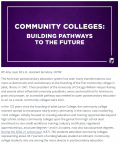 Community Colleges: Building Pathways to the Future