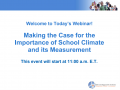 Title slide of first webinar presentation of the School Climate Survey Webinar Series