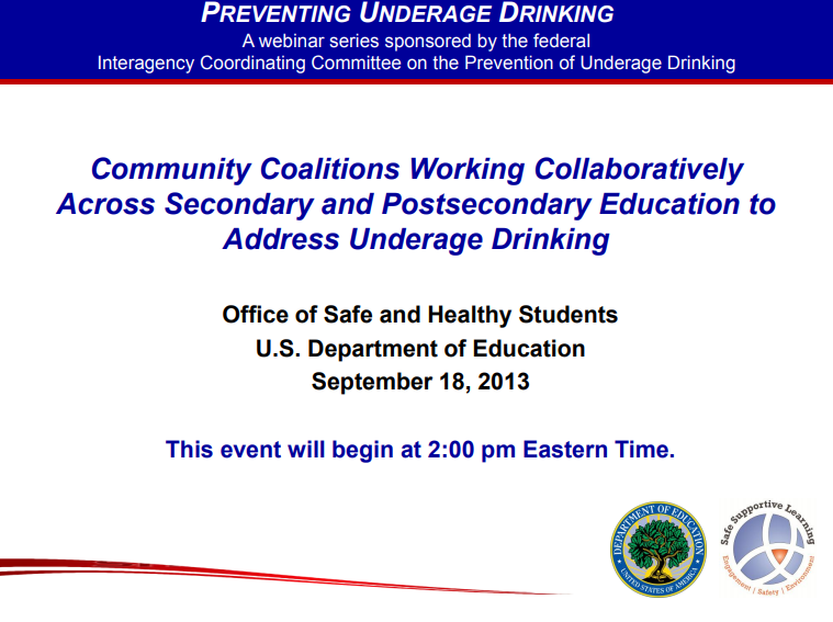 Community Coalitions Working Collaboratively Across Secondary and Postsecondary Education to Address Underage Drinking