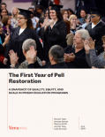 First Year of Pell Restoration A Snapshot of Quality, Equity, and Scale in Prison Education Programs