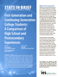 Cover image of the First-Generation and Continuing-Generation College Students: A Comparison of High School and Postsecondary Experiences resource