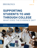 Supporting Students to and Through College: What Does the Evidence Say?