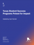 Texas Student Success Programs Poised for Impact