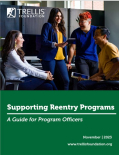 Supporting Reentry Programs: A Guide for Program Officers