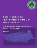 Gun-Free School Act Report