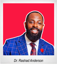 Dr. Rashad Anderson