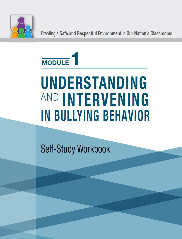 cover page of the classroom bullying self-study module 1