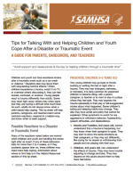 Tips for Talking to Children and Youth After Traumatic Events: A Guide for Parents and Educators cover page